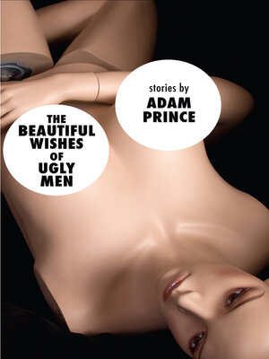 cover image of The Beautiful Wishes of Ugly Men
